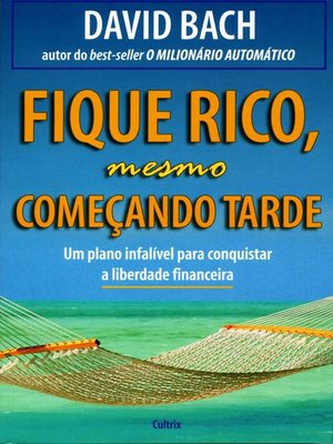 cover image of Fique Rico Mesmo Começando Tarde